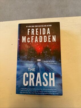 The Crash - Freida McFadden